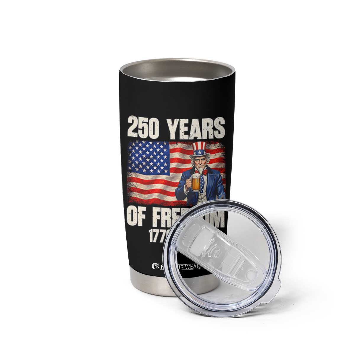 250 Years Of Freedom Tumbler Cup Patriotic Uncle Sam TS12 Print Your Wear