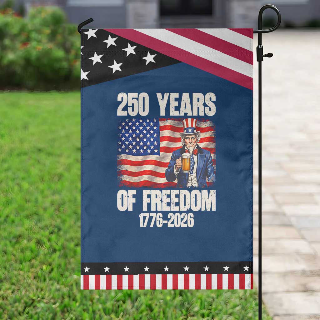250 Years Of Freedom Garden Flag Patriotic Uncle Sam TS12 Classic Blue Black Print Your Wear