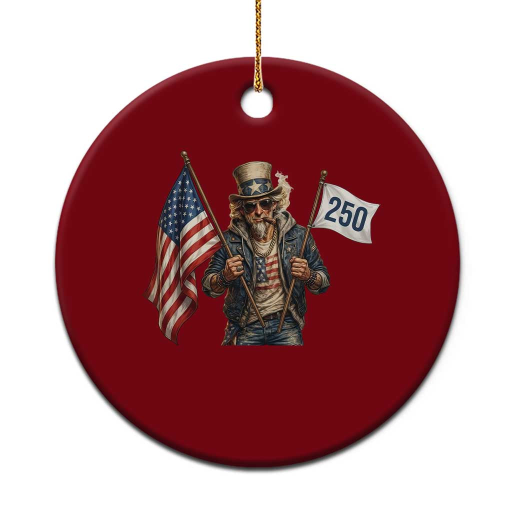 Patriotic Uncle Sam Celebrating 250 Years America Ceramic Ornament TS12 1pc Red Print Your Wear