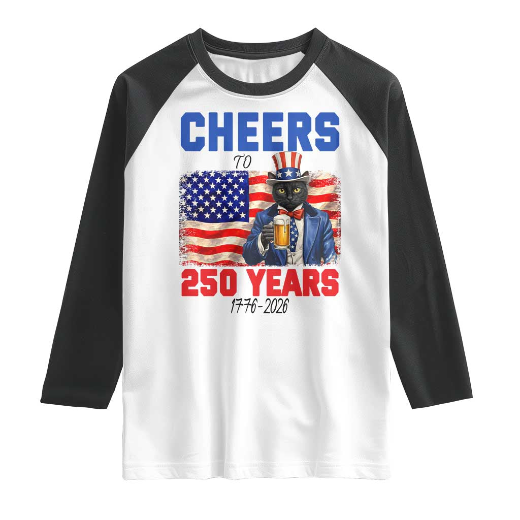 Vintage Cat Uncle Sam Raglan Shirt Cheers To 250 Years TS12 White Black Print Your Wear