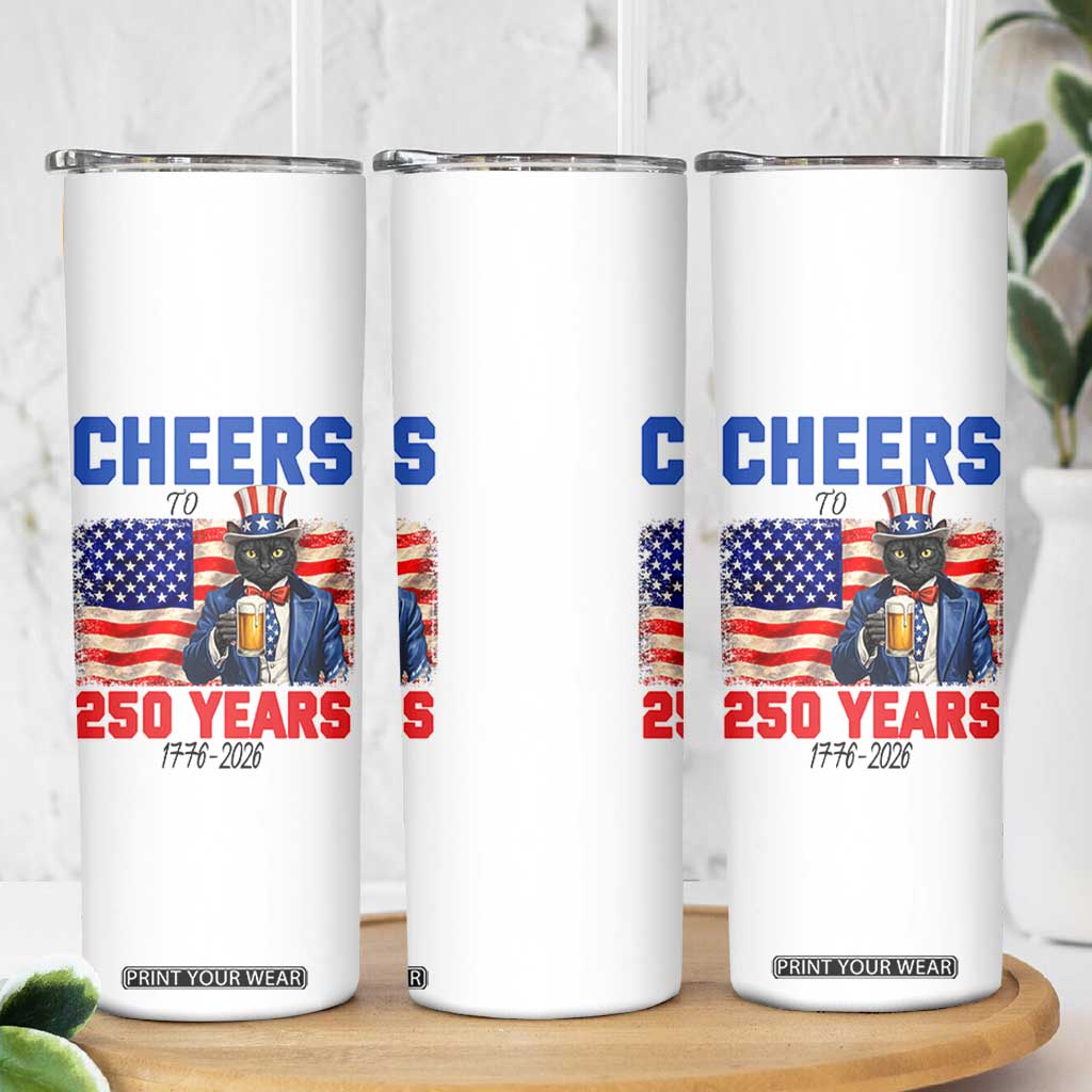 Vintage Cat Uncle Sam Skinny Tumbler Cheers To 250 Years TS12 Print Your Wear
