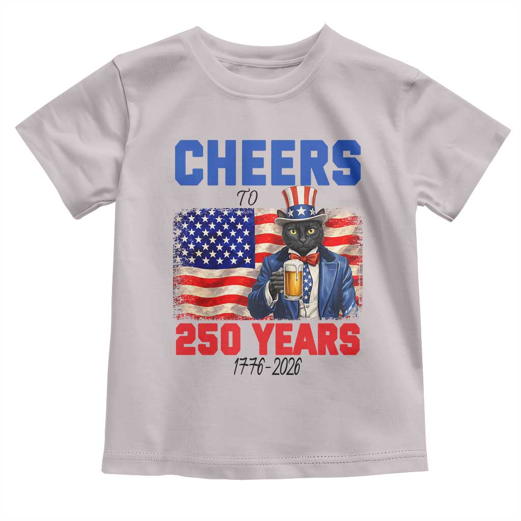 Vintage Cat Uncle Sam Toddler T Shirt Cheers To 250 Years TS12 Ice Gray Print Your Wear