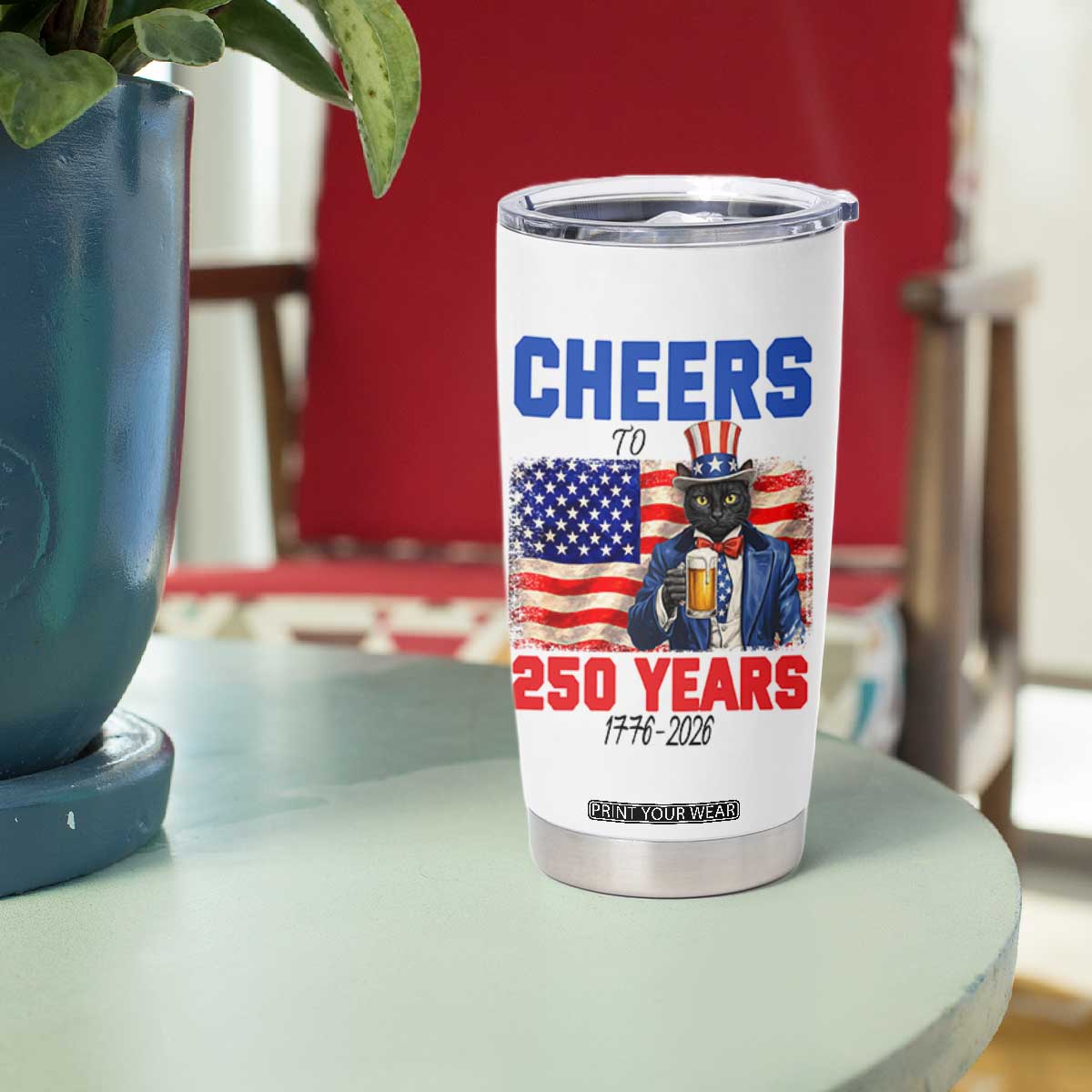 Vintage Cat Uncle Sam Tumbler Cup Cheers To 250 Years TS12 Print Your Wear