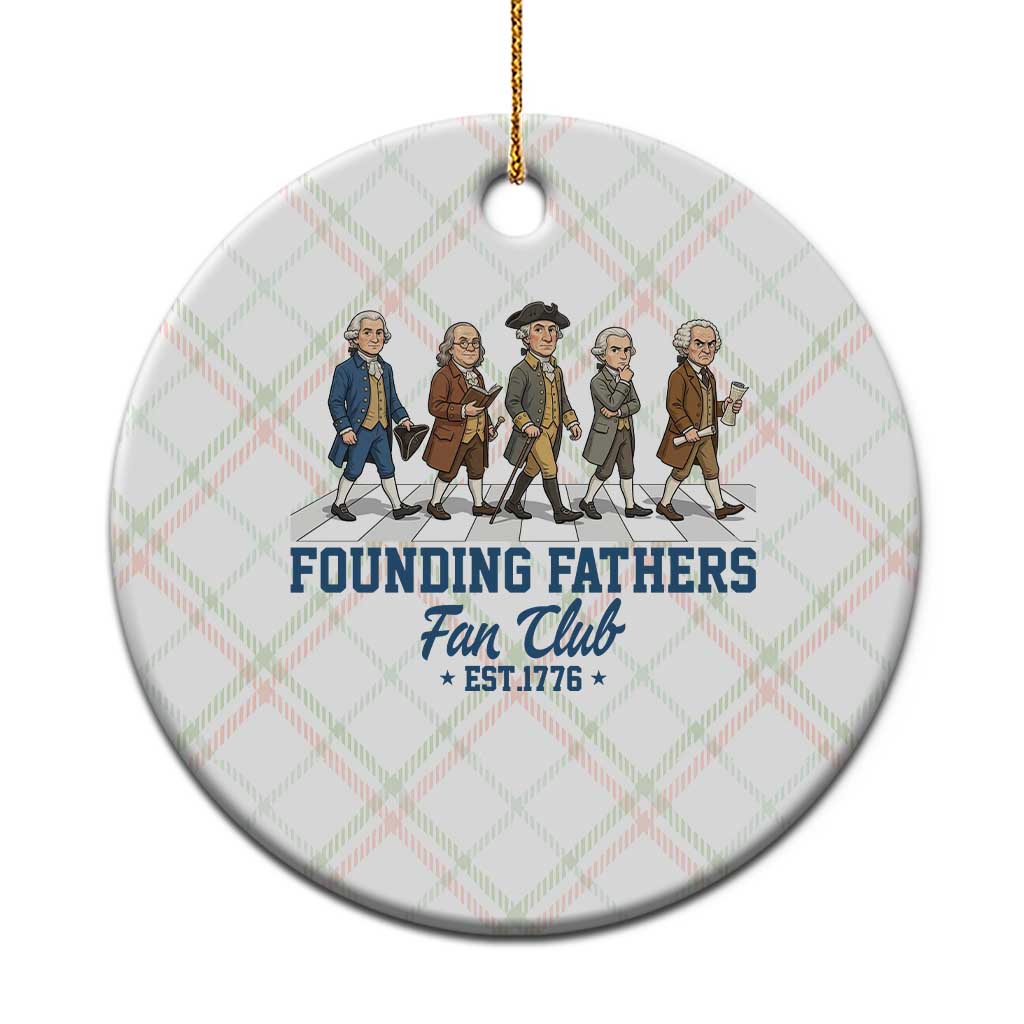 Funny Founding Fathers Fan Club Ceramic Ornament Patriotic American History TS12 1pc Christmas Plaid Print Your Wear