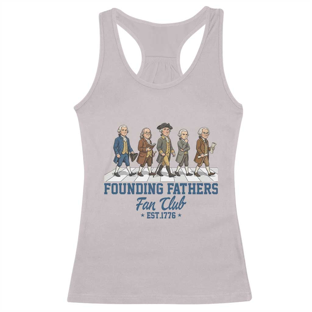 Funny Founding Fathers Fan Club Racerback Tank Top Patriotic American History TS12 Ice Gray Print Your Wear