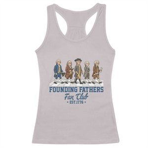 Funny Founding Fathers Fan Club Racerback Tank Top Patriotic American History TS12 Ice Gray Print Your Wear