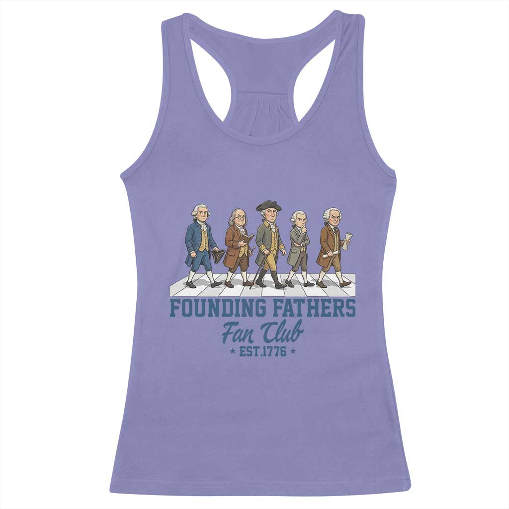 Funny Founding Fathers Fan Club Racerback Tank Top Patriotic American History TS12 Violet Print Your Wear