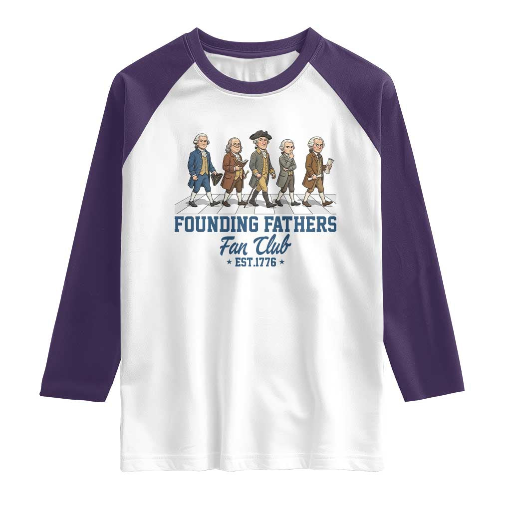 Funny Founding Fathers Fan Club Raglan Shirt Patriotic American History TS12 White Purple Print Your Wear