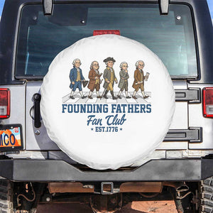 Funny Founding Fathers Fan Club Spare Tire Cover Patriotic American History TS12 No hole White Print Your Wear
