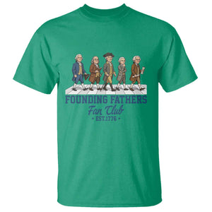 Funny Founding Fathers Fan Club T Shirt Patriotic American History TS12 Irish Green Print Your Wear