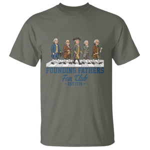Funny Founding Fathers Fan Club T Shirt Patriotic American History TS12 Military Green Print Your Wear