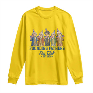 Funny Founding Fathers Fan Club Long Sleeve Shirt American History Lovers TS12 Daisy Print Your Wear