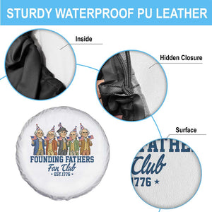 Funny Founding Fathers Fan Club Spare Tire Cover American History Lovers TS12 Print Your Wear