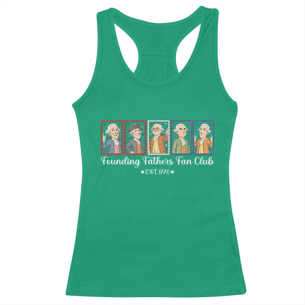 Funny Founding Fathers Fan Club Patriotic History Racerback Tank Top TS12 Irish Green Print Your Wear