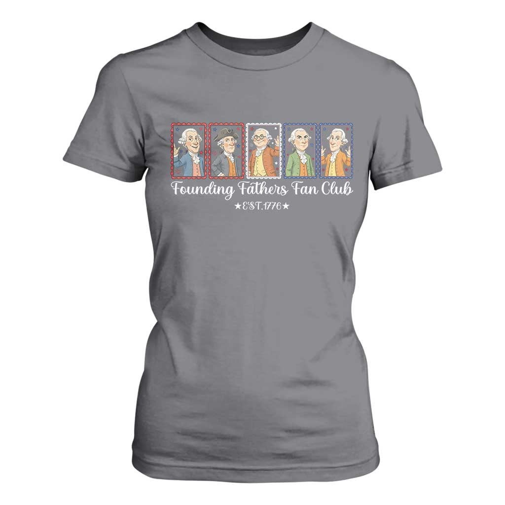 Funny Founding Fathers Fan Club Patriotic History T Shirt For Women TS12 Charcoal Print Your Wear