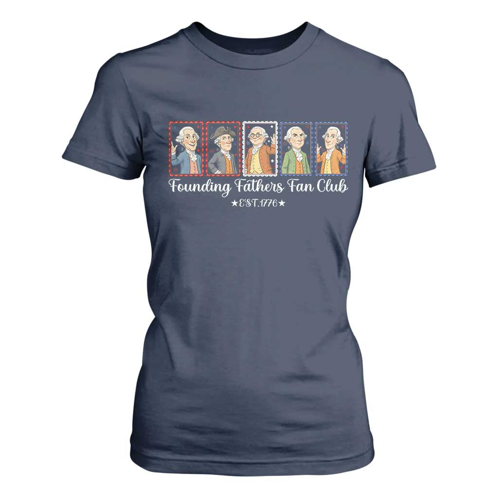 Funny Founding Fathers Fan Club Patriotic History T Shirt For Women TS12 Navy Print Your Wear