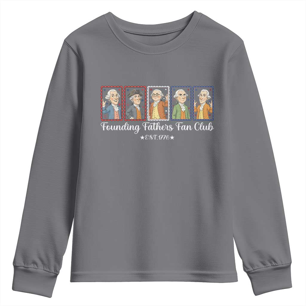 Funny Founding Fathers Fan Club Patriotic History Youth Sweatshirt TS12 Charcoal Print Your Wear