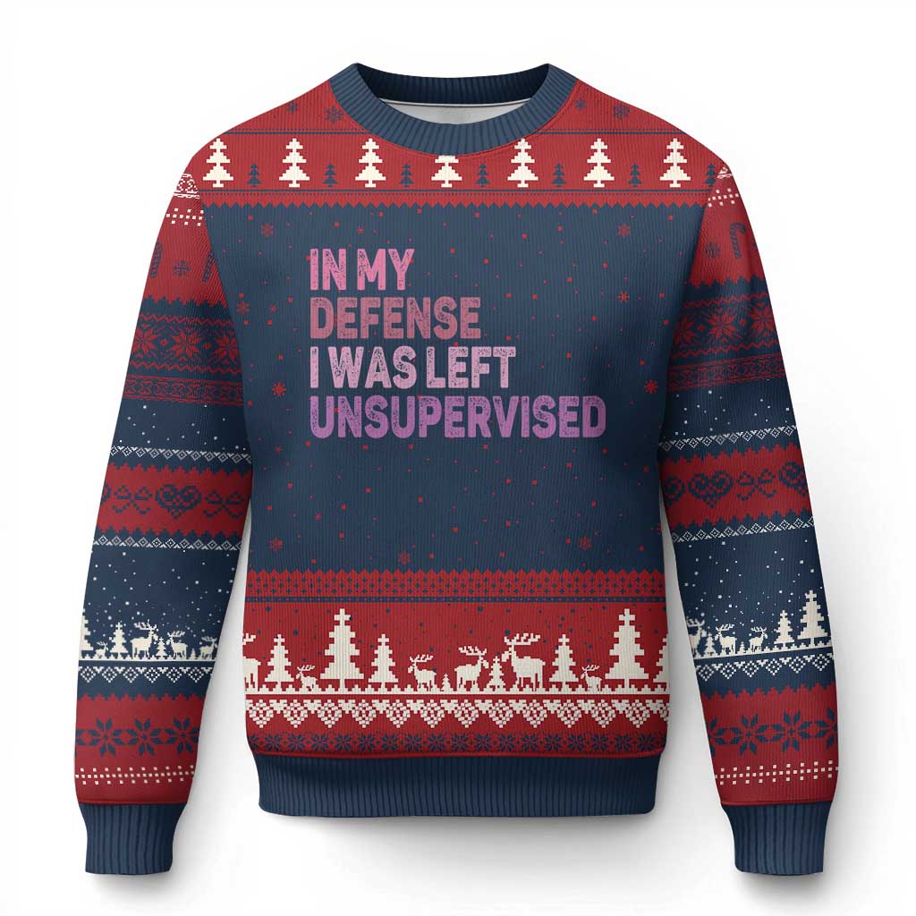 Funny Sarcastic Quote Ugly Christmas Sweater In My Defense I Was Left Unsupervised TS12 Navy Red Print Your Wear