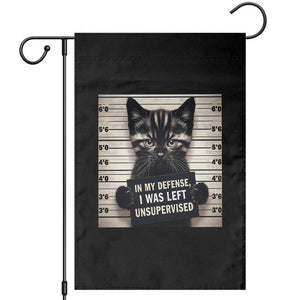 Funny Bad Cat Attitude Garden Flag In My Defense I Was Left Unsupervised TS12 Black Print Your Wear
