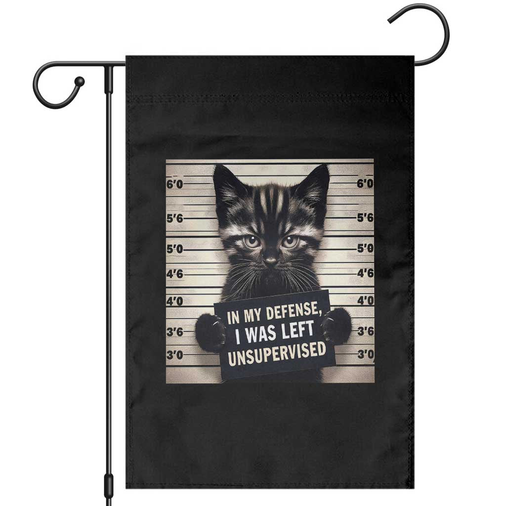 Funny Bad Cat Attitude Garden Flag In My Defense I Was Left Unsupervised TS12 Black Print Your Wear