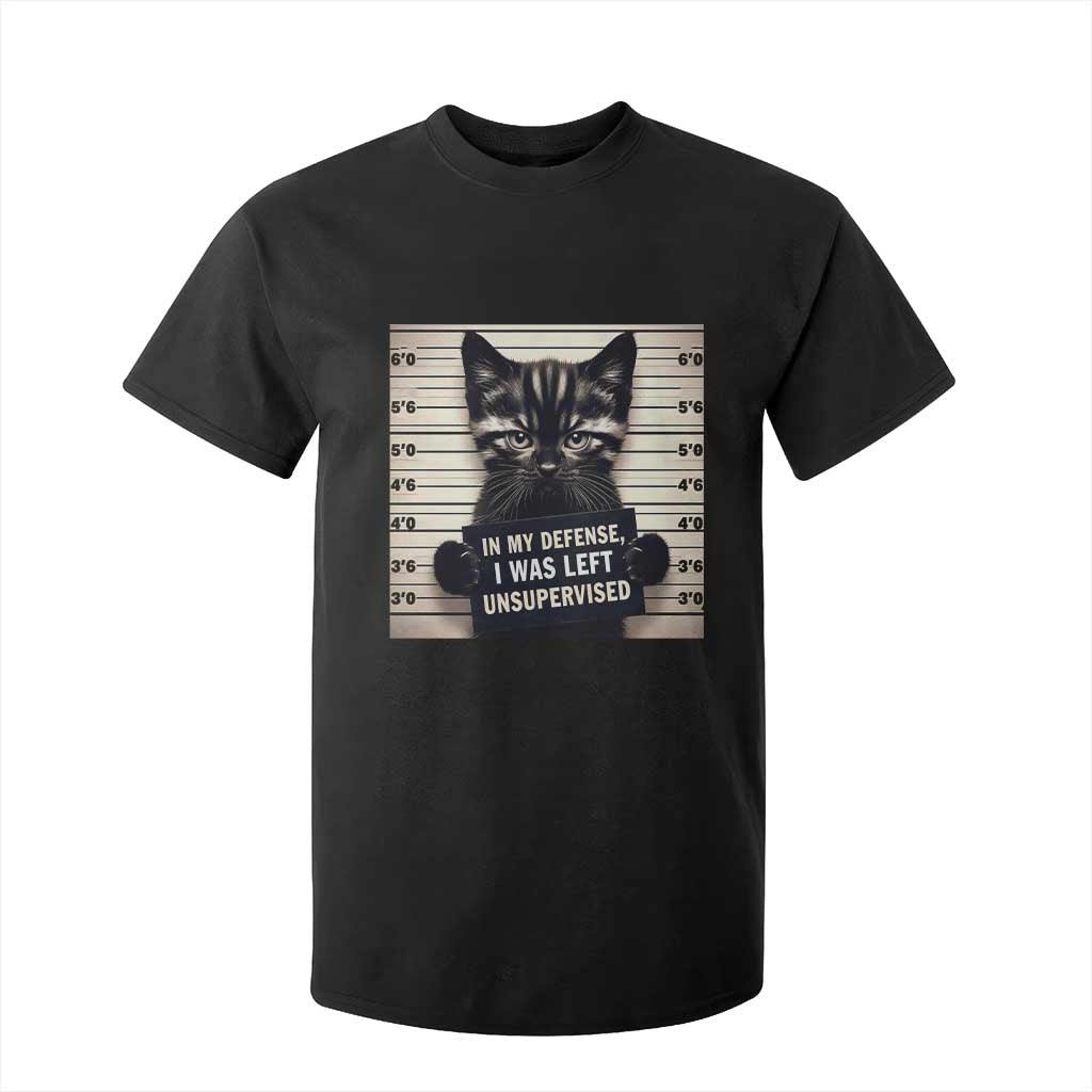 Funny Bad Cat Attitude T Shirt For Kid In My Defense I Was Left Unsupervised TS12 Black Print Your Wear