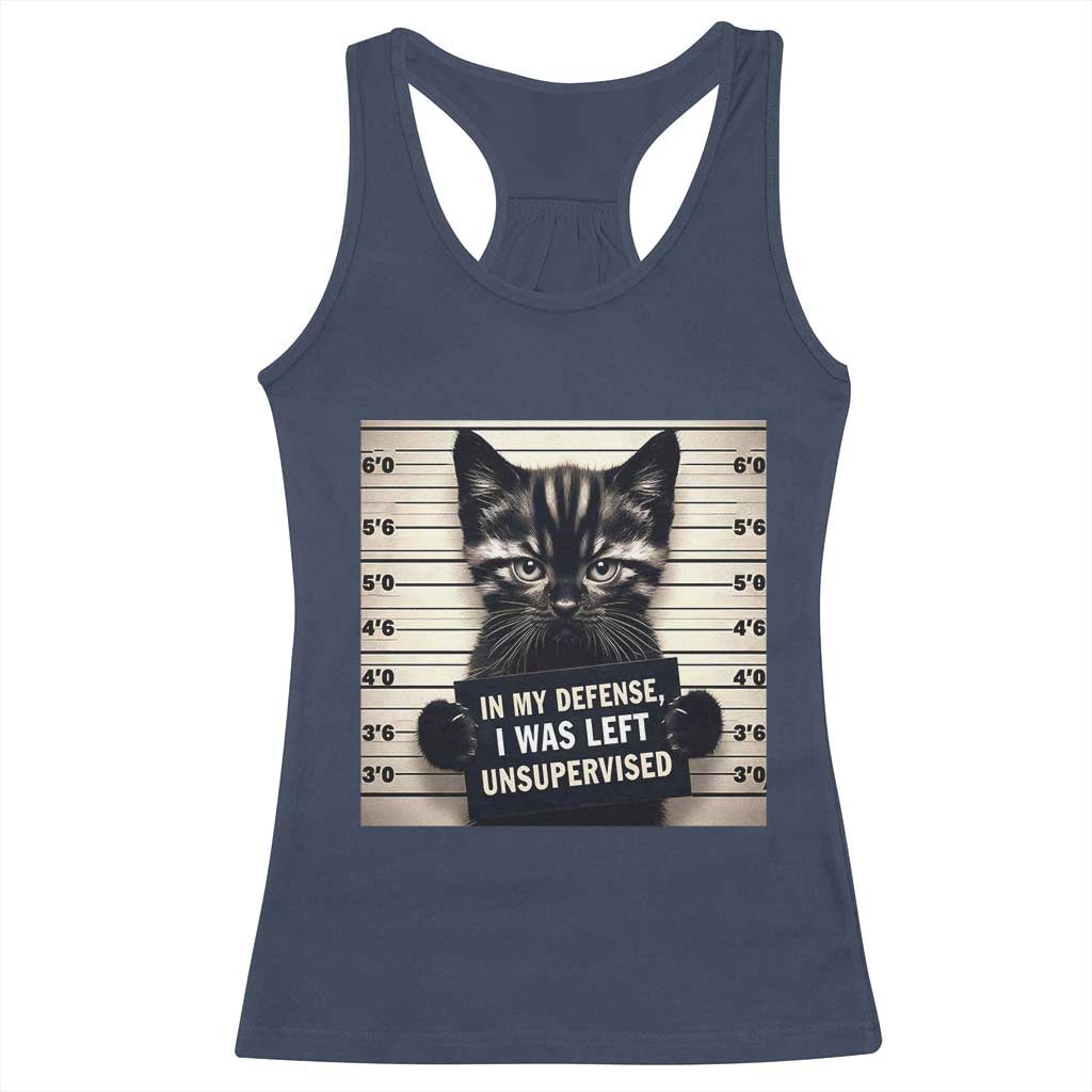 Funny Bad Cat Attitude Racerback Tank Top In My Defense I Was Left Unsupervised TS12 Navy Print Your Wear