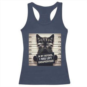 Funny Bad Cat Attitude Racerback Tank Top In My Defense I Was Left Unsupervised TS12 Navy Print Your Wear