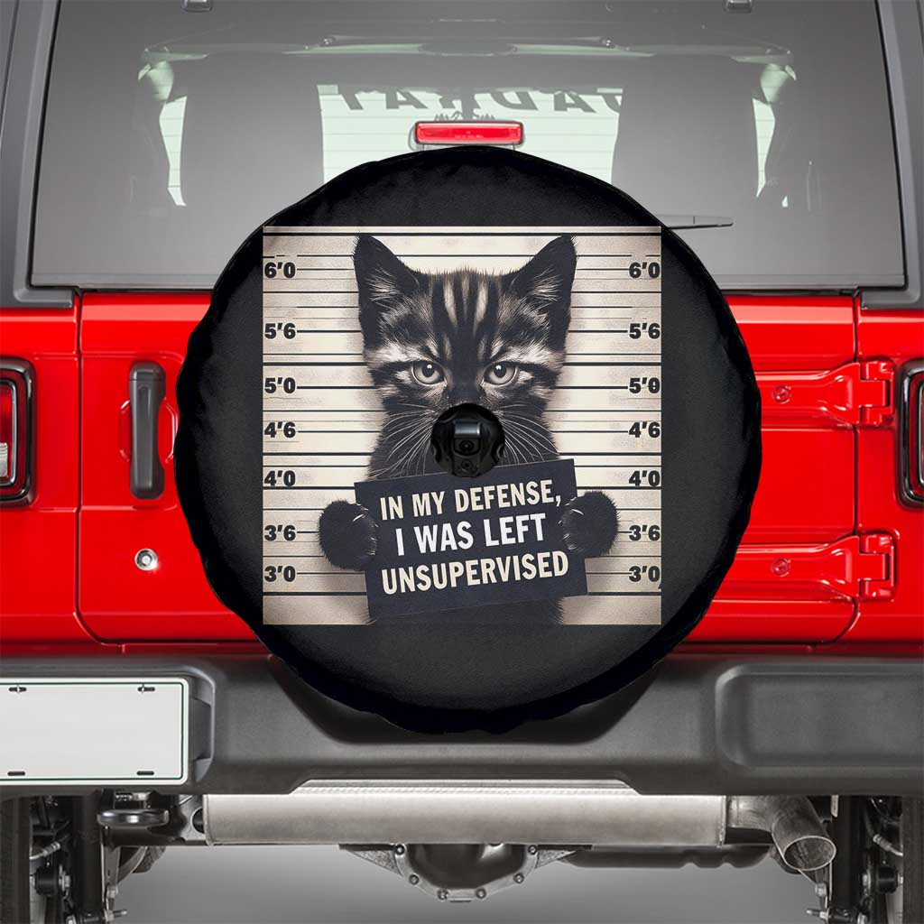 Funny Bad Cat Attitude Spare Tire Cover In My Defense I Was Left Unsupervised TS12 Black Print Your Wear
