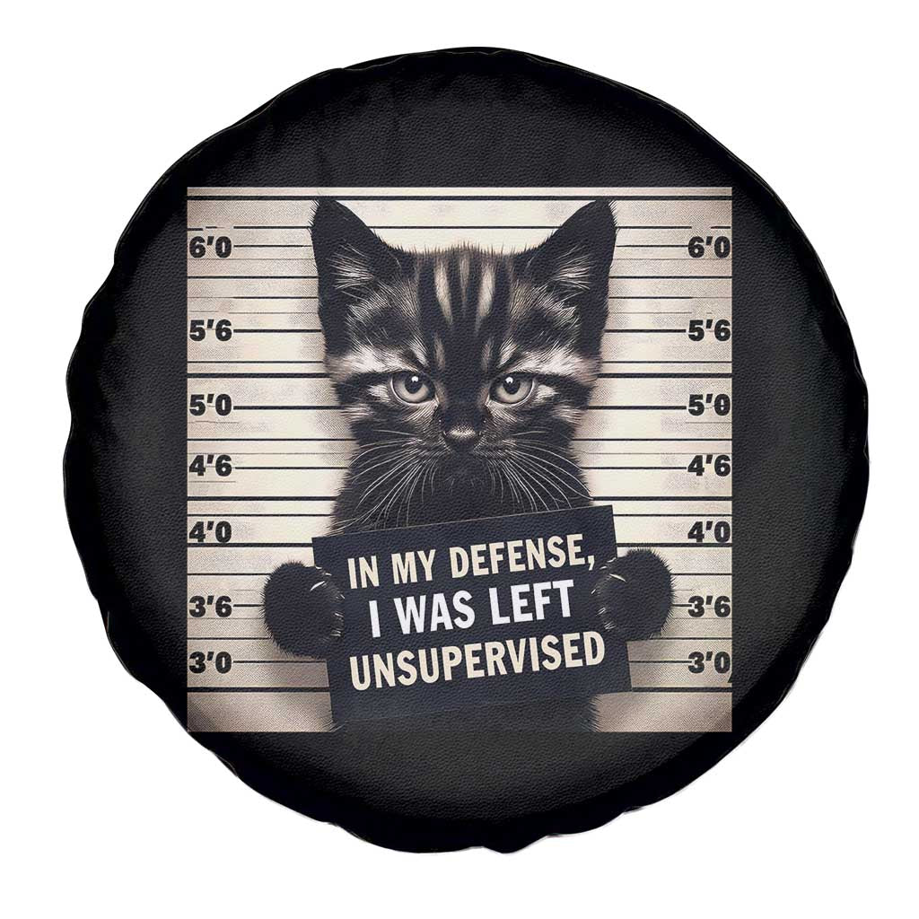 Funny Bad Cat Attitude Spare Tire Cover In My Defense I Was Left Unsupervised TS12 Print Your Wear
