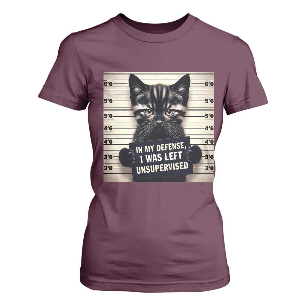 Funny Bad Cat Attitude T Shirt For Women In My Defense I Was Left Unsupervised TS12 Maroon Print Your Wear
