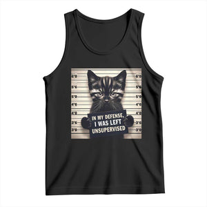 Funny Bad Cat Attitude Tank Top In My Defense I Was Left Unsupervised TS12 Black Print Your Wear