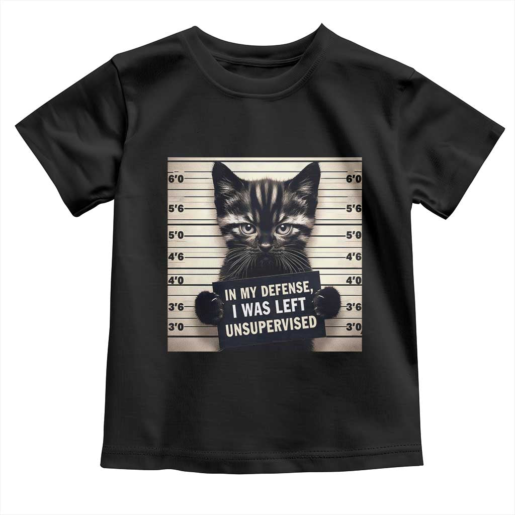 Funny Bad Cat Attitude Toddler T Shirt In My Defense I Was Left Unsupervised TS12 Black Print Your Wear