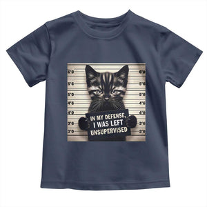 Funny Bad Cat Attitude Toddler T Shirt In My Defense I Was Left Unsupervised TS12 Navy Print Your Wear