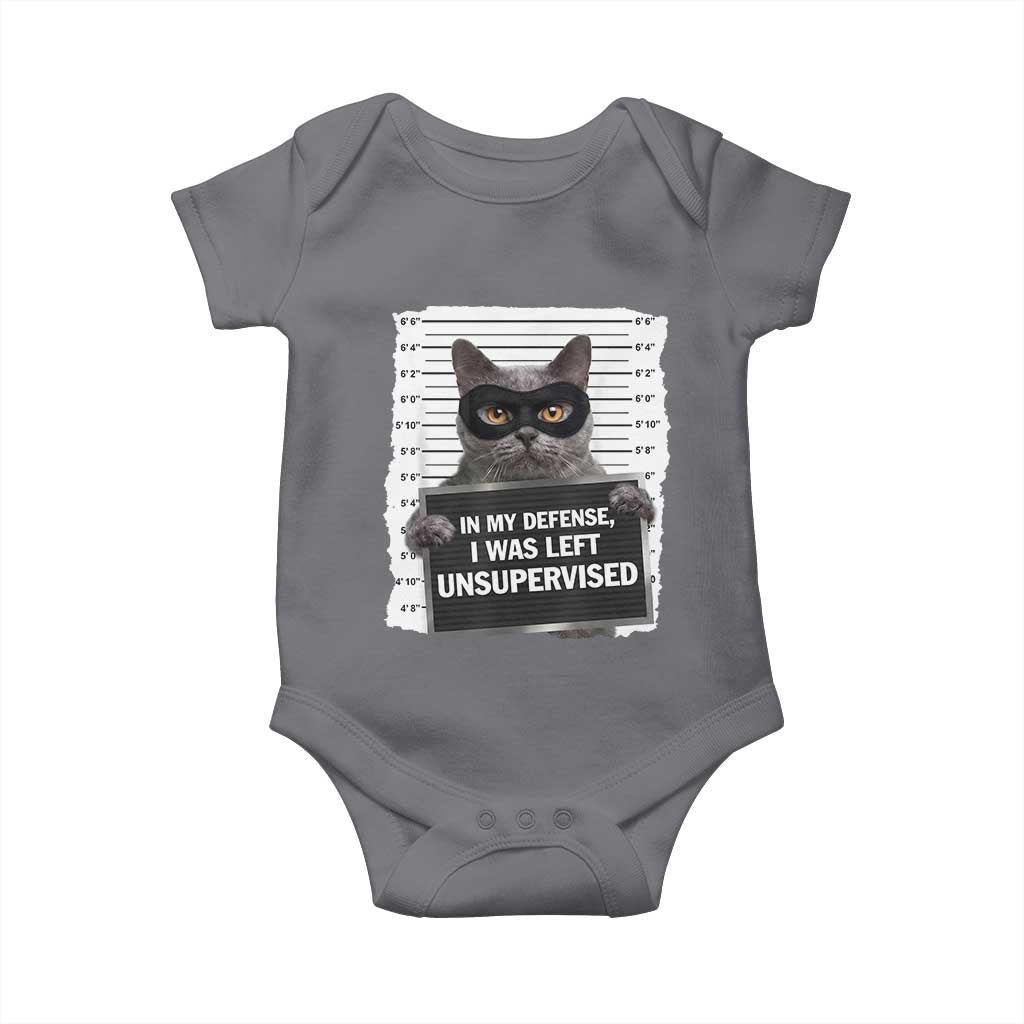 Funny Cat Mugshot Baby Onesie In My Defense I Was Left Unsupervised TS12 Charcoal Print Your Wear