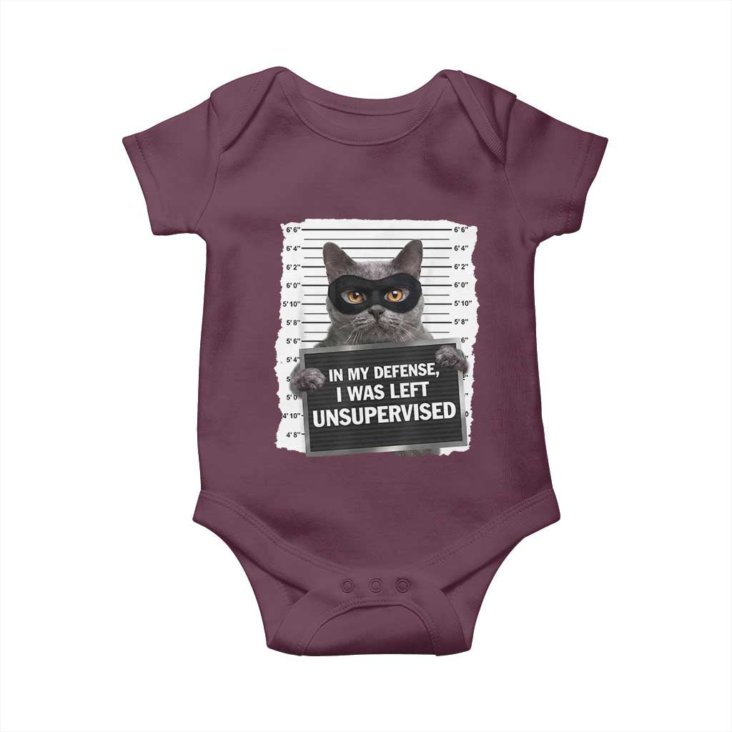 Funny Cat Mugshot Baby Onesie In My Defense I Was Left Unsupervised TS12 Maroon Print Your Wear