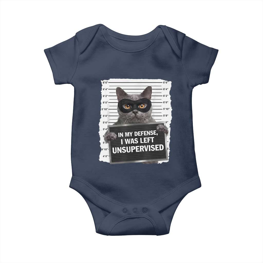 Funny Cat Mugshot Baby Onesie In My Defense I Was Left Unsupervised TS12 Navy Print Your Wear