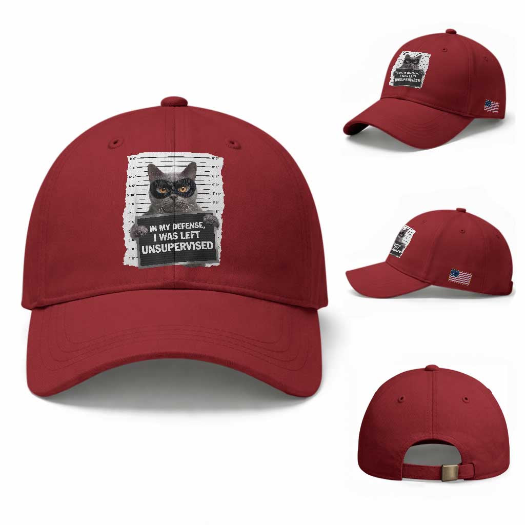 Funny Cat Mugshot Baseball Cap In My Defense I Was Left Unsupervised TS12 Baseball Cap Universal Fit Cherry Red Print Your Wear