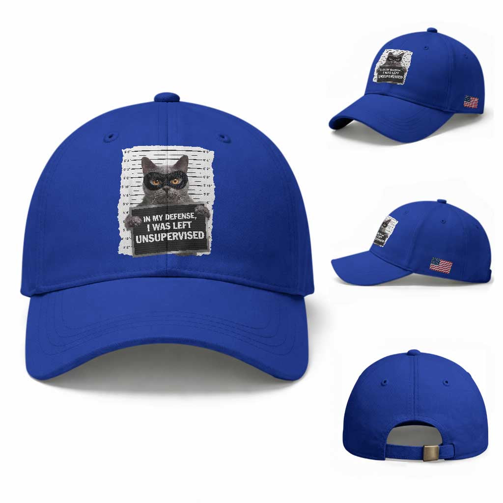 Funny Cat Mugshot Baseball Cap In My Defense I Was Left Unsupervised TS12 Baseball Cap Universal Fit Royal Blue Print Your Wear