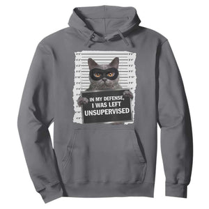 Funny Cat Mugshot Hoodie In My Defense I Was Left Unsupervised TS12 Charcoal Print Your Wear