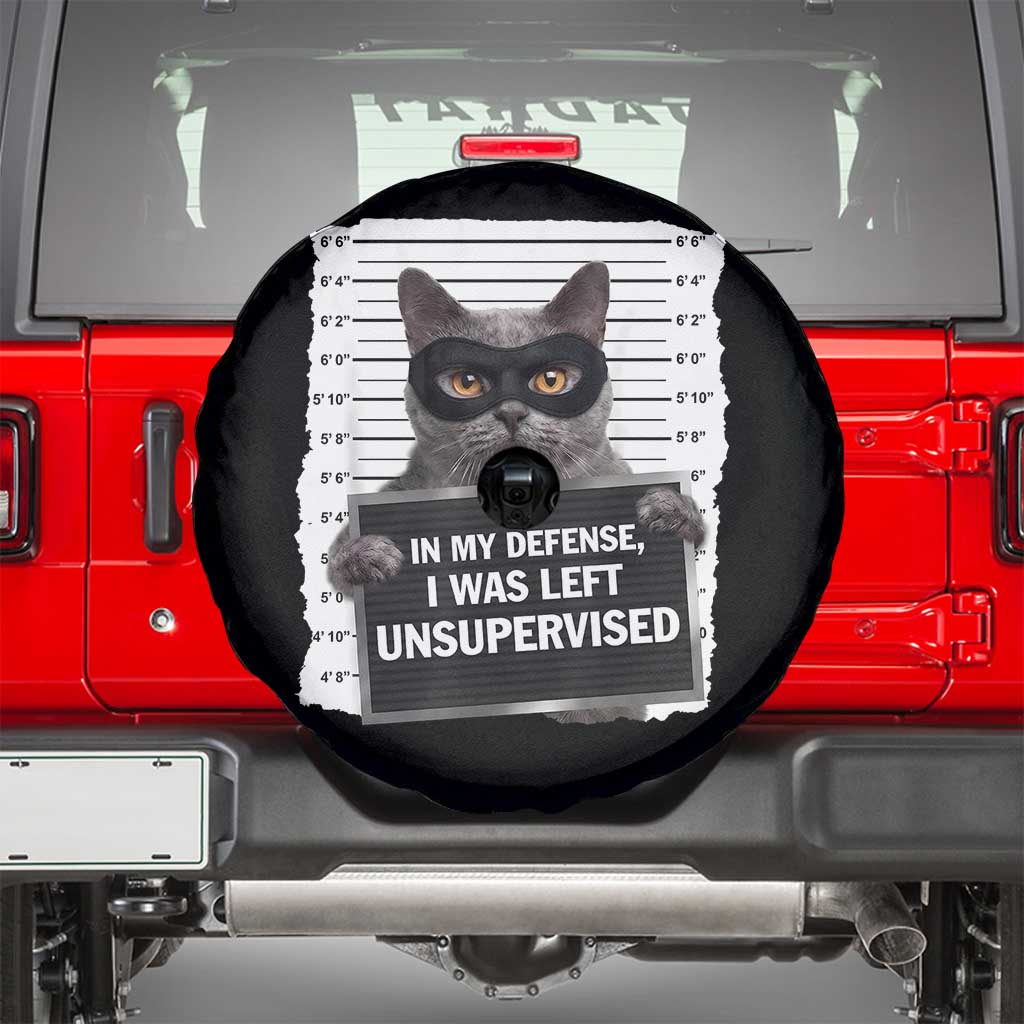 Funny Cat Mugshot Spare Tire Cover In My Defense I Was Left Unsupervised TS12 Black Print Your Wear