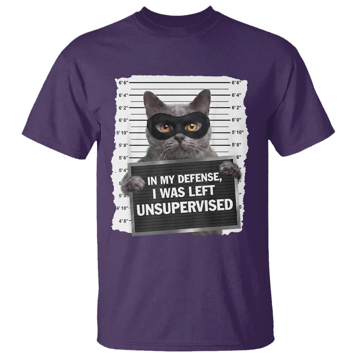 Funny Cat Mugshot T Shirt In My Defense I Was Left Unsupervised TS12 Purple Print Your Wear