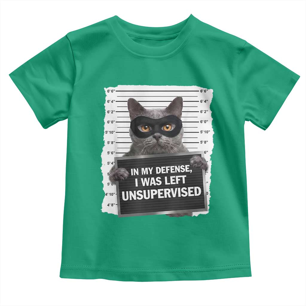 Funny Cat Mugshot Toddler T Shirt In My Defense I Was Left Unsupervised TS12 Irish Green Print Your Wear