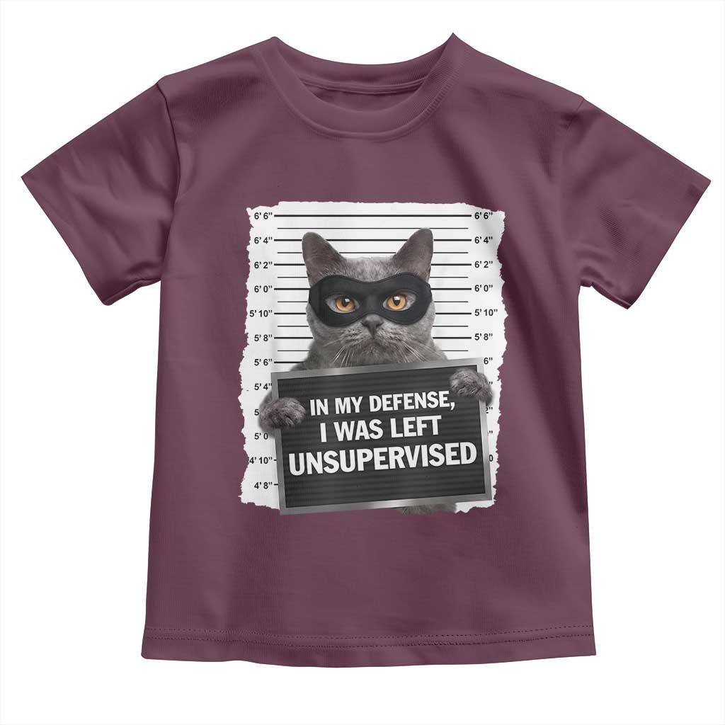 Funny Cat Mugshot Toddler T Shirt In My Defense I Was Left Unsupervised TS12 Maroon Print Your Wear