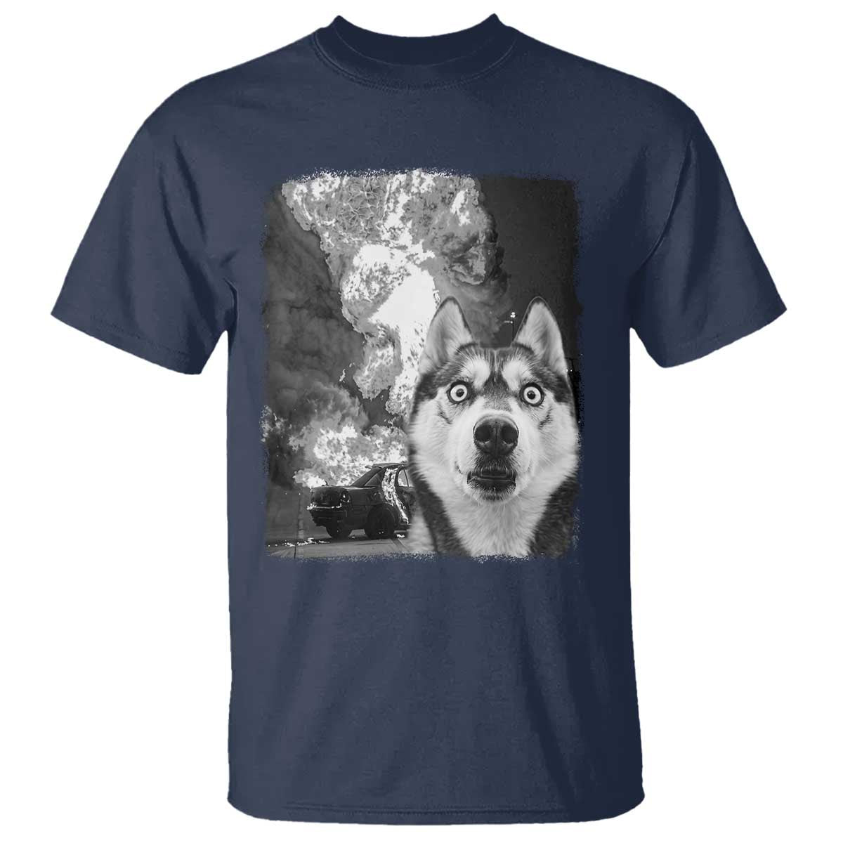 Funny Husky Chaos T Shirt Cool Dog Selfie With Burning Car TS12 Navy Print Your Wear