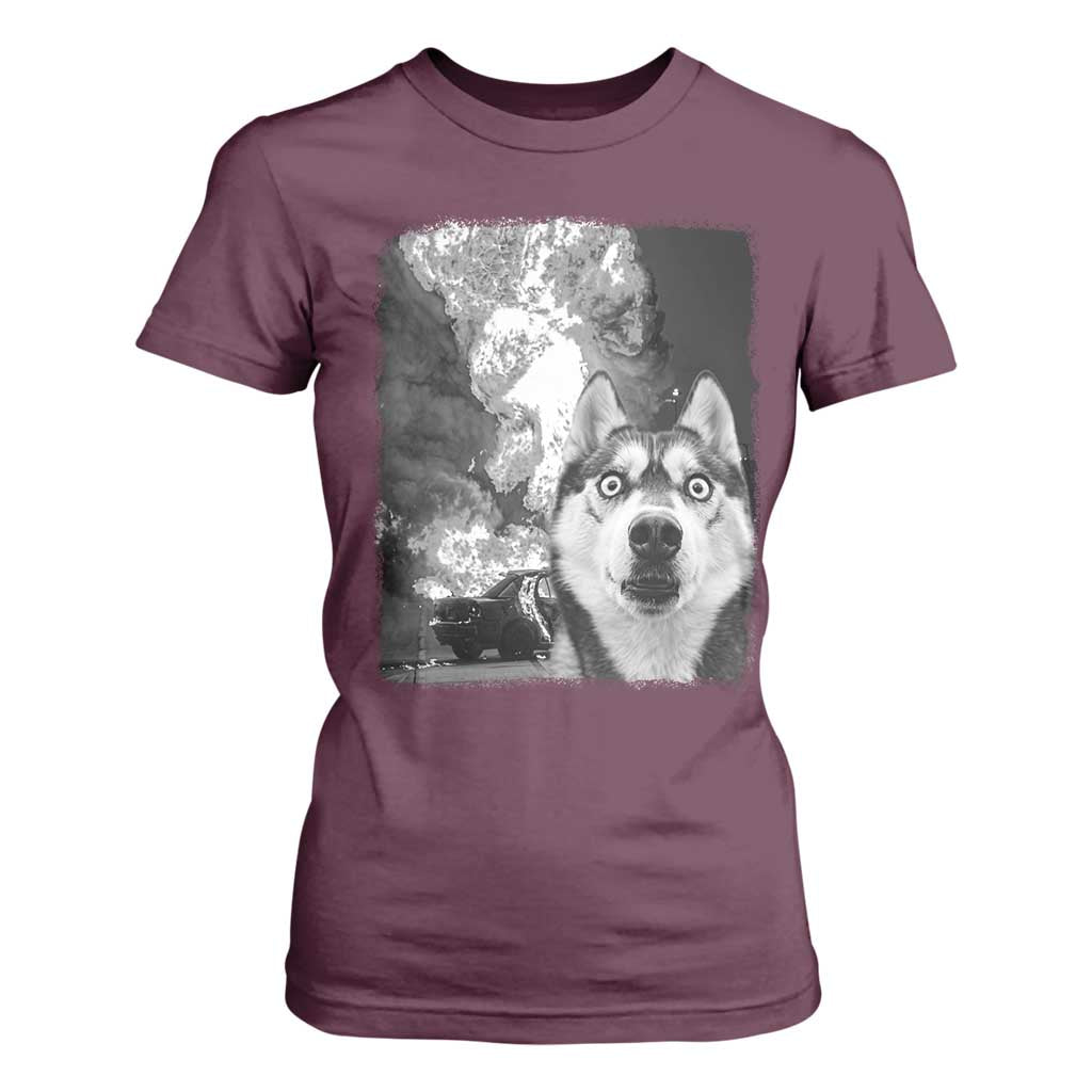 Funny Husky Chaos T Shirt For Women Cool Dog Selfie With Burning Car TS12 Maroon Print Your Wear