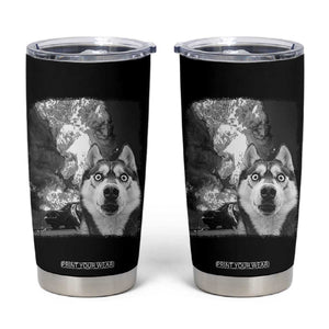 Funny Husky Chaos Tumbler Cup Cool Dog Selfie With Burning Car TS12 Black Print Your Wear