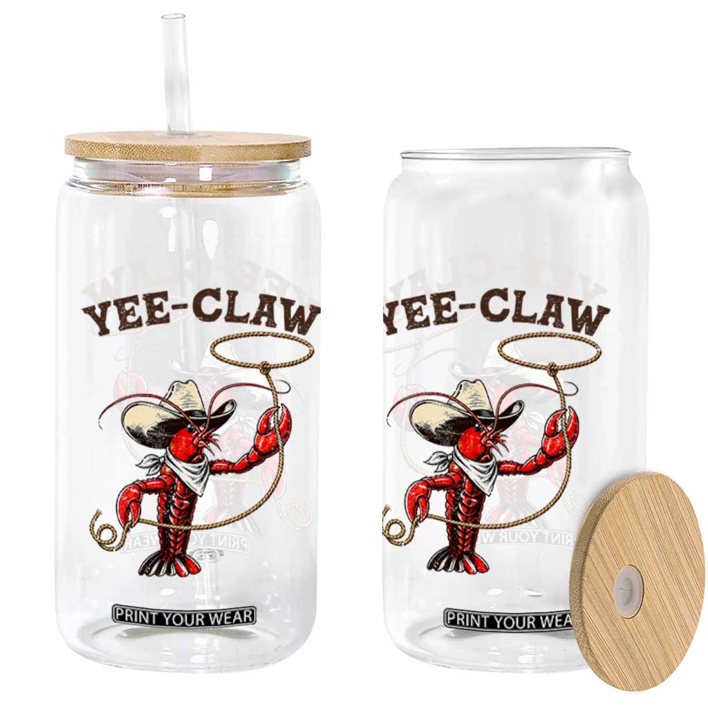 Yee Claw Glass Can Funny Crawfish Cajun Seafood Festival TS12 Print Your Wear