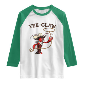 Yee Claw Raglan Shirt Funny Crawfish Cajun Seafood Festival TS12 White Kelly Green Print Your Wear