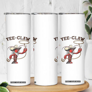 Yee Claw Skinny Tumbler Funny Crawfish Cajun Seafood Festival TS12 Print Your Wear