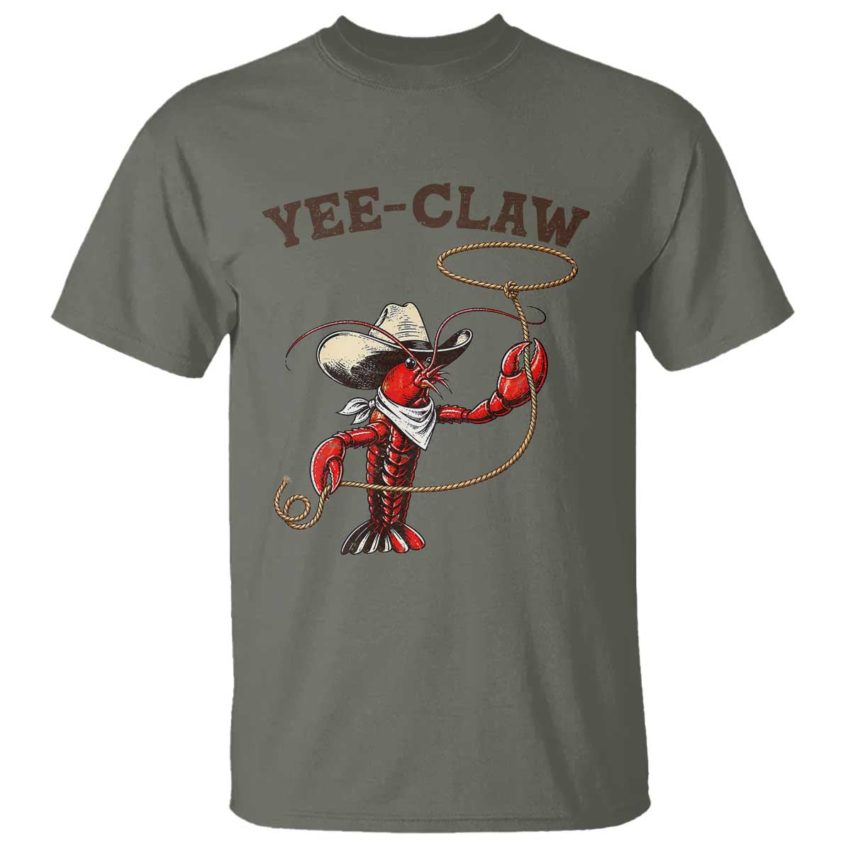 Yee Claw T Shirt Funny Crawfish Cajun Seafood Festival TS12 Military Green Print Your Wear